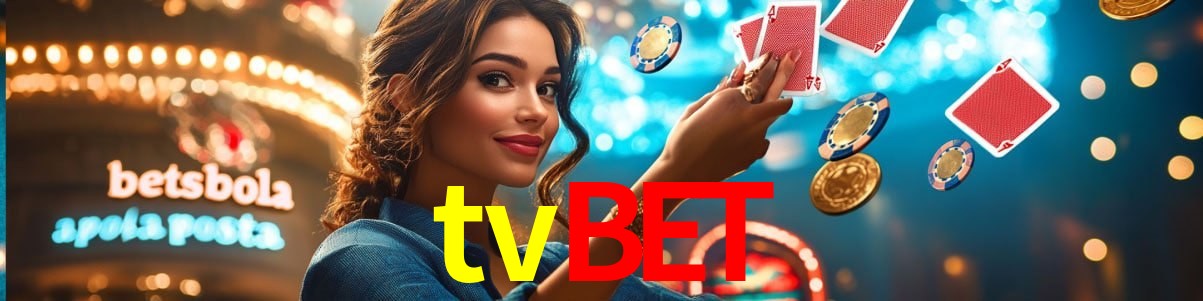 Experiência VIP tvbet
